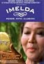 Imelda - Power, Myth, Illusion