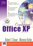 Exploring Microsoft Office XP Professional, Vol. 1