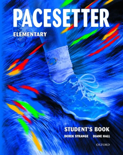 Pacesetter Elementary: Elementary: Student's Book: Student's Book Elementary level