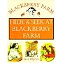 Hide and Seek at Blackberry Farm