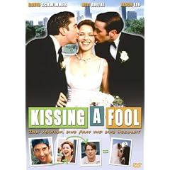 Kissing a Fool - Zwei M�nner, eine Frau und eine Hochzeit
