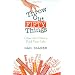 Throw Out Fifty Things: Let Go of Your Clutter and Grab Hold of Your Life