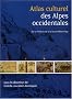 Atlas culturel des Alpes occidentales
