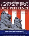 The New York Public Library American History Desk Reference: Revised and Expanded Second Edition