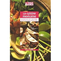 La cuisine mexicaine