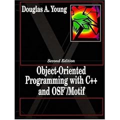 Object Oriented Programming with C++ and OSF/Motif
