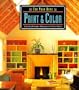 For Your Home: Paint & Color