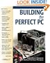 Building The Perfect PC