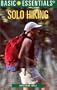 Basic Essentials Solo Hiking (Basic Essentials Series)