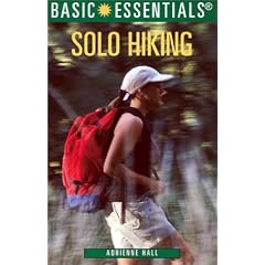 Basic Essentials Solo Hiking (Basic Essentials Series)