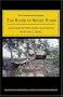 The River of Seven Stars: Searching for the White Indians on the Orinoco