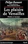 Les plaisirs de versailles, theatre et musique