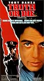 Truth Or Die [VHS]