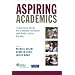 Aspiring Academics: A Resource Book for Graduate Students and Early Career Faculty (Association of American Geographers)
