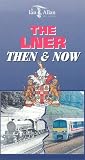 Review Ian Allan Publishing  / Then And Now - L.N.E.R.