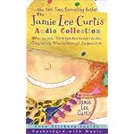 The Jamie Lee Curtis Audio Collection book cover