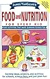 Janice VanCleave's Food and Nutrition for Every Kid: Easy Activities That Make Learning Science Fun