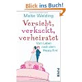 Versiebt, verkackt, verheiratet: Vom Leben nach dem Happy End