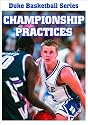 Duke Basketball Series: Championship Practices DVD
