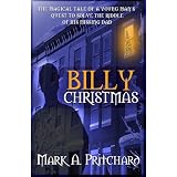Billy Christmas ~ Mark A. Pritchard