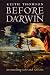 Book Before Darwin: Reconciling God and Nature