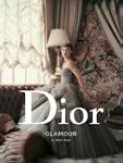 Dior Glamour: 1952-1962
