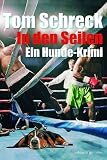 In den Seilen. Ein Hunde-Krimi