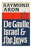 De Gaulle, Israel and the Jews