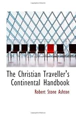 The Christian Traveller's Continental Handbook