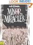 Minor Miracles: Long Ago and Once upon a Time, Back When Uncles Were Heroic, Cousins Were Clever, and Miracles Happened on Every Block (Will Eisner Library)