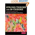 String Theory and M-Theory: A Modern Introduction