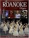 Books : The Roanoke Region: A Pictorial Journey