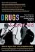Drugs and Your Kid: How to Tell If Your Child Has a Drug/Alcohol Problem and What to Do about It