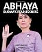 Abhaya: Burma's Fearlessness