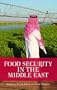 Food Security in the Middle East