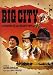 Big City  [ Franz�sische Fassung, Keine Deutsche Sprache ]