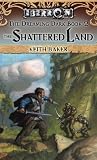 The Shattered Land: The Dreaming Dark, Book 2