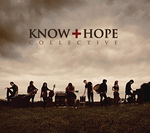 Know Hope Collective - Good Life Lyrics - Zortam Music
