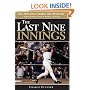 The Last Nine Innings