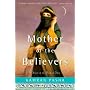 Mother of the Believers: A Novel of the Birth of I&hellip by Kamran Pasha