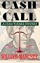 Cash Call (Stan Turner Mysteries)