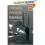 Istanbul: Erinnerungen an eine Stadt