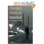 Istanbul: Erinnerungen an eine Stadt
