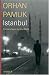  : Istanbul: Erinnerungen an eine Stadt