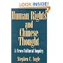 Human Rights in Chinese Thought: A Cross-Cultural Inquiry (Cambridge Modern China Series)