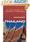 Culture Smart! Thailand: A Quick Guide to Customs & Etiquette