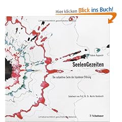 SeelenGezeiten. Die subjektive Seite der bipolaren St�rung