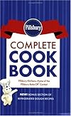Pillsbury Complete Cookbook: Recipes from America's Most-Trusted Kitchen
