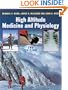 High Altitude Medicine and Physiology