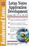 Accelerated Lotus Notes Application Development Study Guide